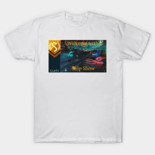 No mans sky themed Welcome to the ship show T-Shirt